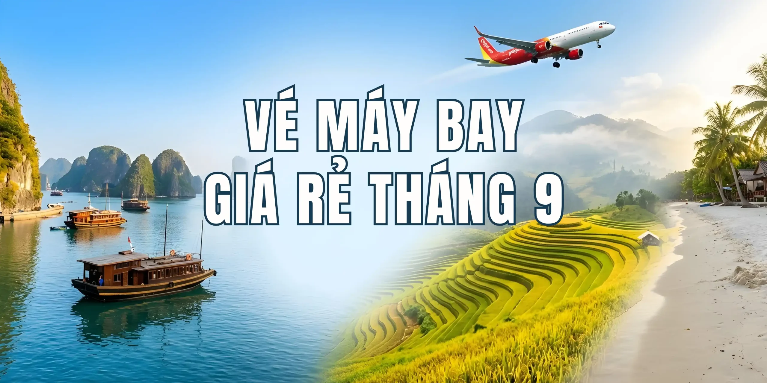 Vé máy bay giá rẻ tháng 9 tận hưởng mùa thu trọn vẹn
