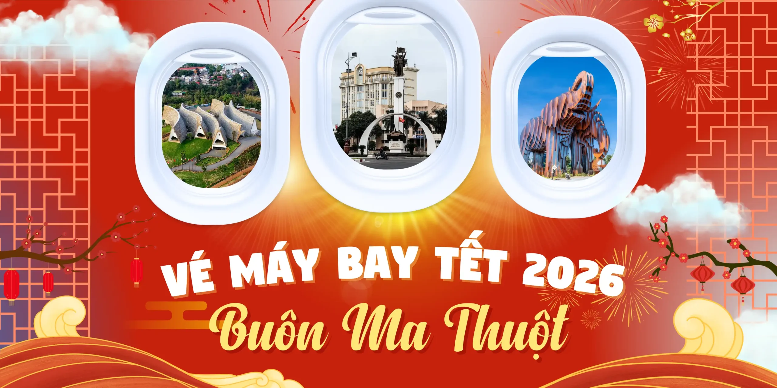 Vé máy bay Tết đi Buôn Ma Thuột, trở về đoàn viên bên gia đình