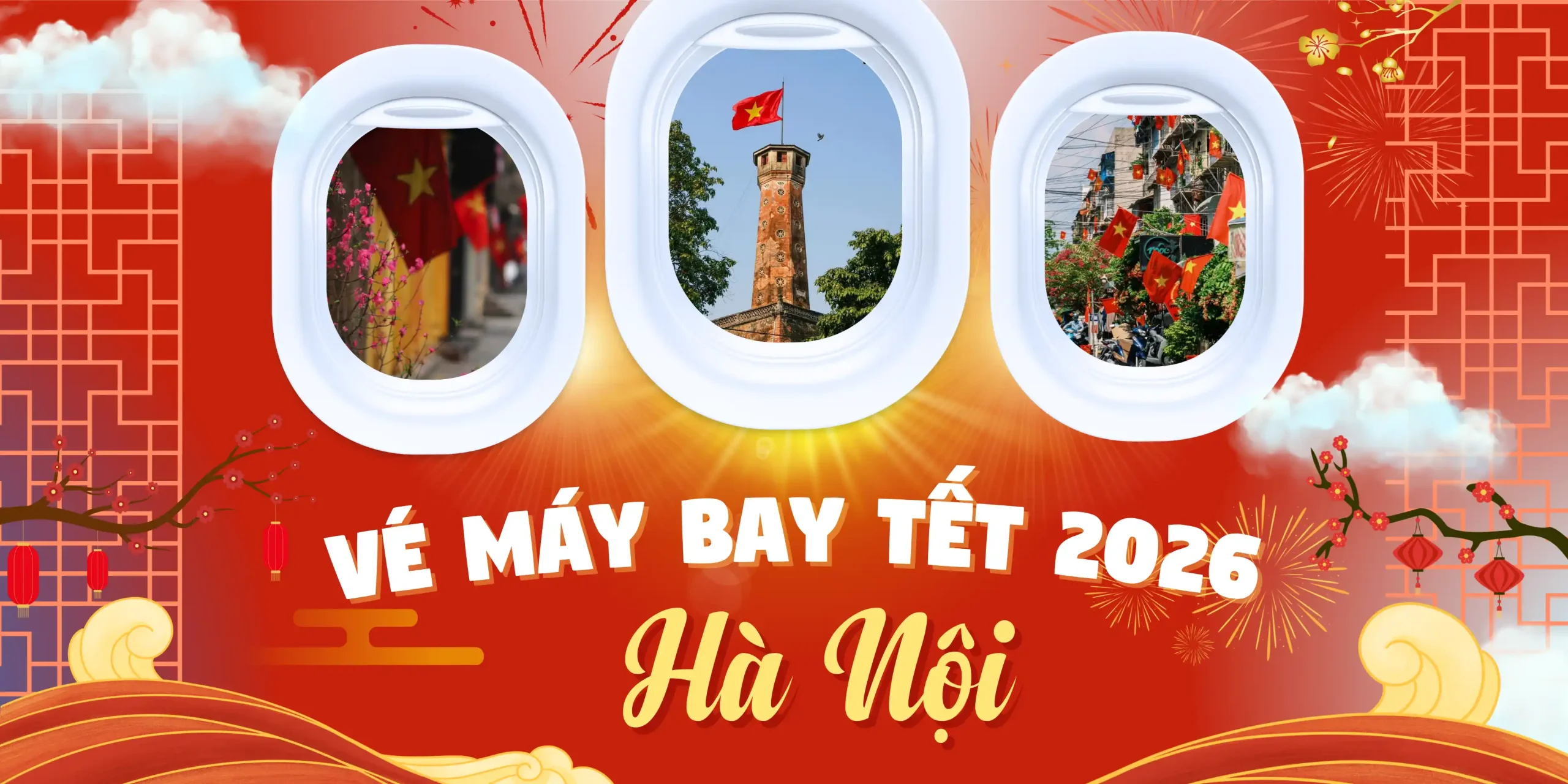 Vé máy bay Tết đi Hà Nội, trở về Thủ đô thân yêu