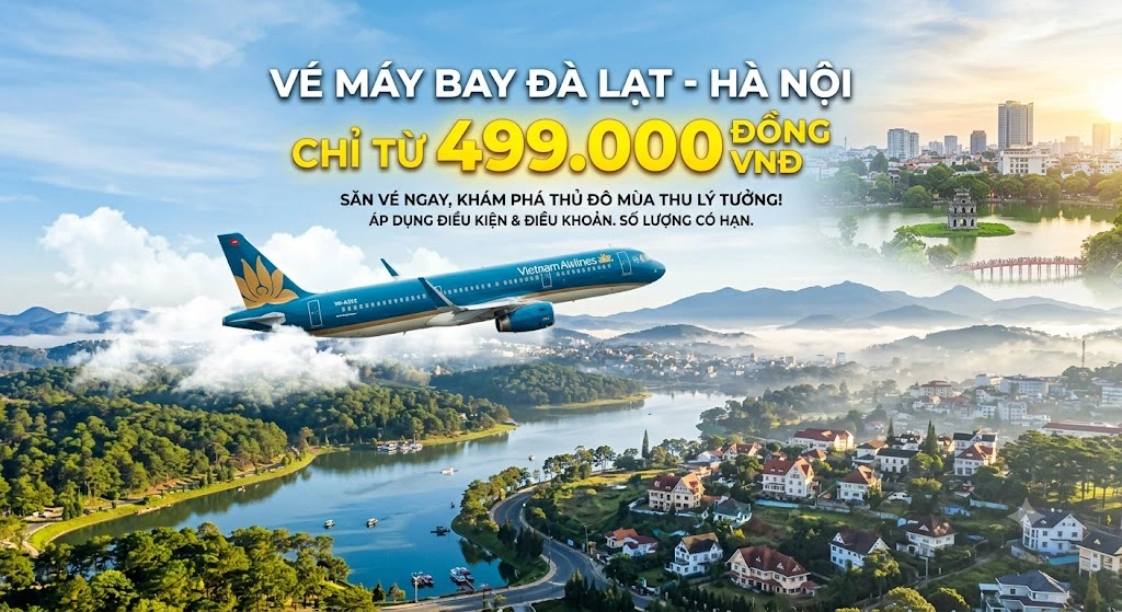Vé máy bay Đà Lạt Hà Nội chỉ từ 499.000 đồng