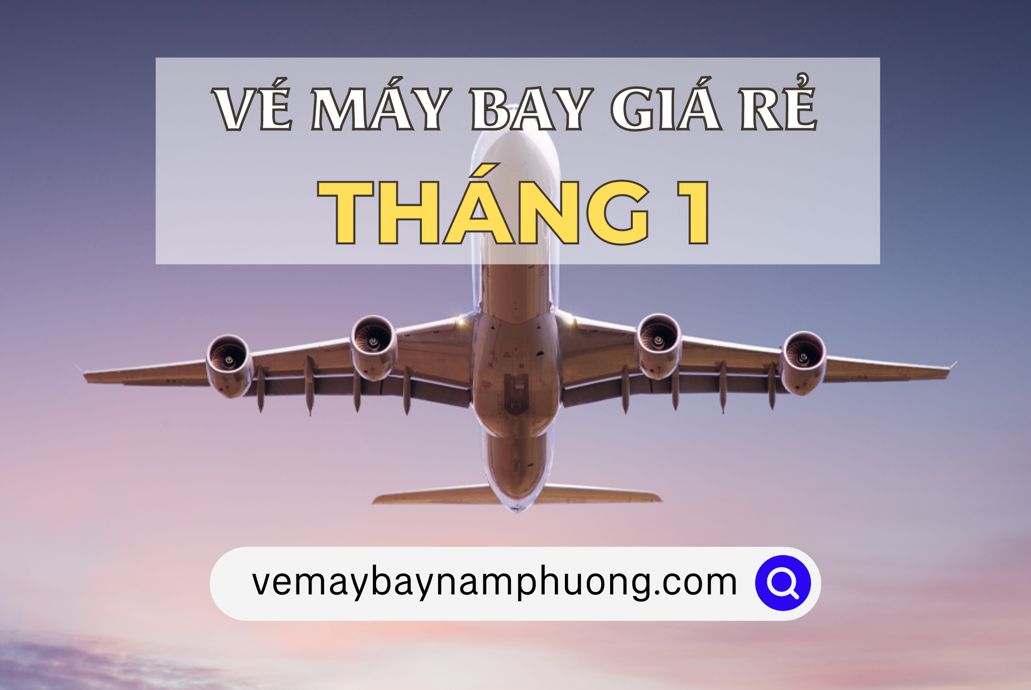 Vé máy bay giá rẻ tháng 1