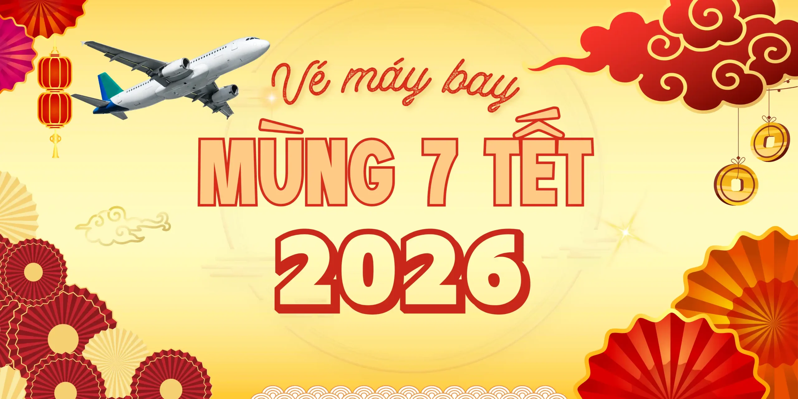 Hướng dẫn đặt vé máy bay mùng 7 Tết giá tốt cho năm mới