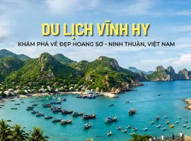 Du lịch Vĩnh Hy khám phá vẻ đẹp hoang sơ