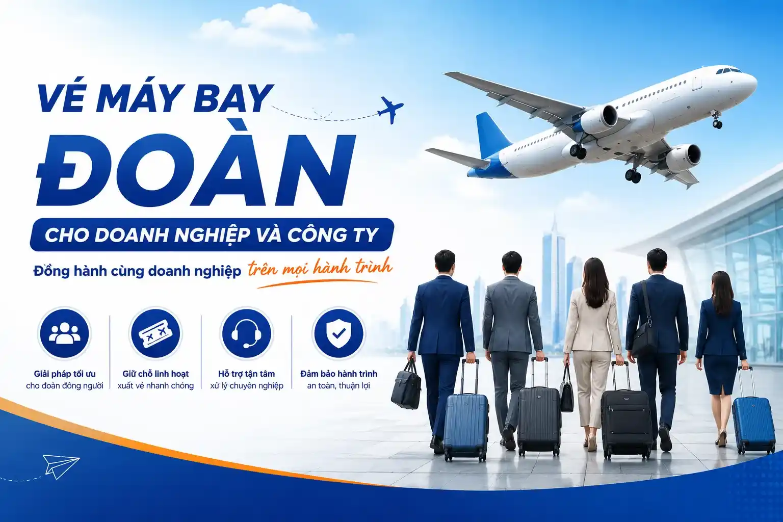 Vé máy bay đoàn cho doanh nghiệp và công ty
